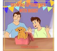 Growing Up Together With Buddy
