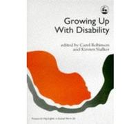 Growing Up With Disability, Research Highlights in Social Work, 34 Carol Robinson (Auteur)