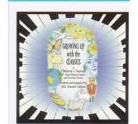 Growing Up with The Classics [Import]