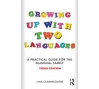 Growing Up with Two Languages