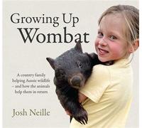 Growing Up Wombat - Josh Neille - Affirm Press - ebook (ePub) - Livre