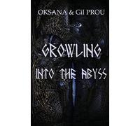 Growling Into the Abyss