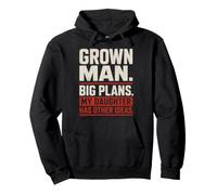 Grown Man Big Plans Daughter Humour Père Fille Sweat à Capuche