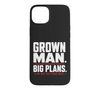 Grown Man Big Plans Wife Humour Mariage Blague Mari Coque pour iPhone 15 Plus
