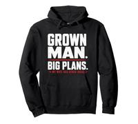 Grown Man Big Plans Wife Humour Mariage Blague Mari Sweat à Capuche