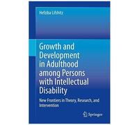Growth And Development In Adulthood Among Persons With Intellectual Disability