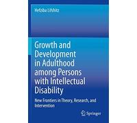 Growth And Development In Adulthood Among Persons With Intellectual Disability