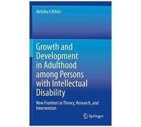 Growth And Development In Adulthood Among Persons With Intellectual Disability