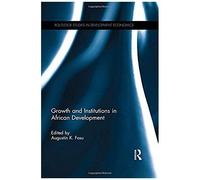 Growth And Institutions In African Development