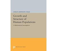 Growth And Structure Of Human Populations