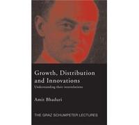 Growth Distribution and Innovations by Amit Bhaduri Amit Bhaduri (Auteur)