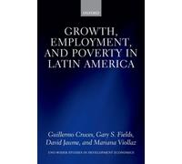 Growth, Employment, And Poverty In Latin America