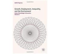 Growth, Employment, Inequality, And The Environment