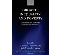 Growth, Inequality, And Poverty