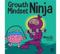 Growth Mindset Ninja by Mary Nhin Mary Nhin (Auteur)