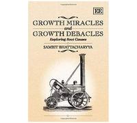 Growth Miracles And Growth Debacles