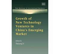 Growth Of New Technology Ventures In China's Emerging Market