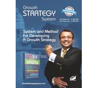 Growth Strategy System: System and Method for Developing a Growth Strategy