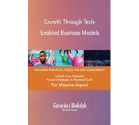 Growth Through Tech-Enabled Business Models