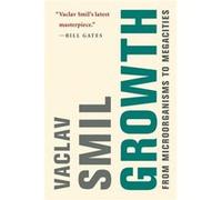 Growth - Vaclav Smil - MIT Press Ltd - Livre en Anglais - Paperback Vaclav SmilVaclav Smil (Auteur)
