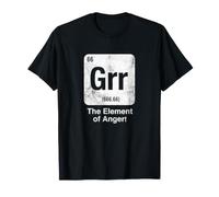 GRR The Element of Anger Funny Science Tableau périodique T-Shirt