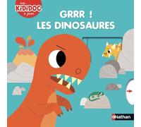 Grrr ! Les dinosaures - Kididoc Livre animé - Dès 2 ans