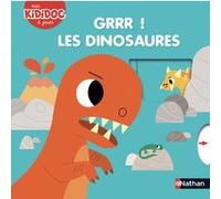 Grrr ! Les dinosaures Marion Billet (Illustration)