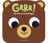 Caroline Dall'Ava – Grrr ! Les sons de la montagne – Huit sons + une comptine – Cartonné