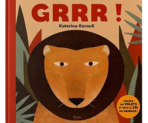 GRRR !: SOULÈVE LES VOLETS ET IMITE LE CRI DES ANIMAUX !