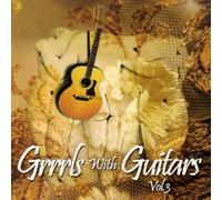 Grrrls with Guitars Vol.3 [Import]