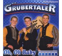 Grubertaler - Oh Baby [Import]