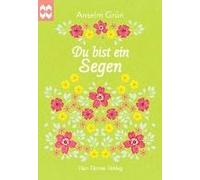 Grün, A: Du Bist Ein Segen