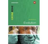Grüne Reihe: Evolution: Schülerband: Integrierte Gesamtschule, Gemeinsch (Poche)