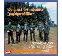 Grünhainer Jagdhornbläser,Orig - Frühmorgens,Wenn das Jagdhorn [Import]