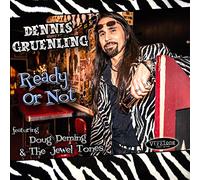 Dennis Gruenling - Ready Or Not