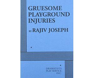 Gruesome Playground Injuries
