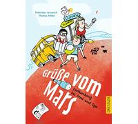 Grüße vom Mars: Notlandung bei Oma und Opa