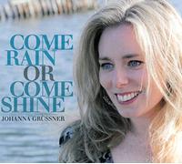 Grüssner Rain Or Come Shine