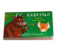 Julia Donaldson – Gruffalo – Le livre marionnette – Cartonné – Gallimard Jeunesse
