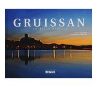 A BAUTE – Gruissan la belle rebelle – Privat – Broché