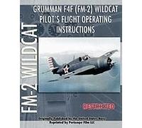 Grumman F4f (Fm-2) Wildcat Pilot's Flight Operating Instructions