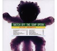 Grummich Peter - Switch Off The Soap Opera [Import]