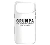 Grumpa Like a Regular Grandpa Only Grumpier Best Grumpa Ever Coque pour iPhone 17 Pro Max