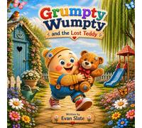 Grumpty Wumpty and the Lost Teddy