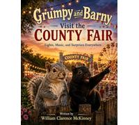 Grumpy and Barny Visit the County Fair: Lights, Music, and Surprises Everywhere