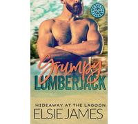 Grumpy Lumberjack: Hideaway at the Lagoon