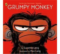 Grumpy Monkey by Suzanne Lang Suzanne Lang (Auteur)