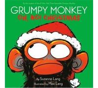 Grumpy Monkey Oh No Christmas by Max Lang Max Lang (Auteur)