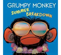 Grumpy Monkey Summer Breakdown - Suzanne Lang - Random House Studio - ebook (ePub) - Livre