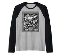 Grumpy Old Guy Club Vêtements Membres à Vie pour Adultes Manche Raglan